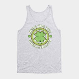 Here for the Shenanigans - Green Clover Saint Patrick's Day Tank Top